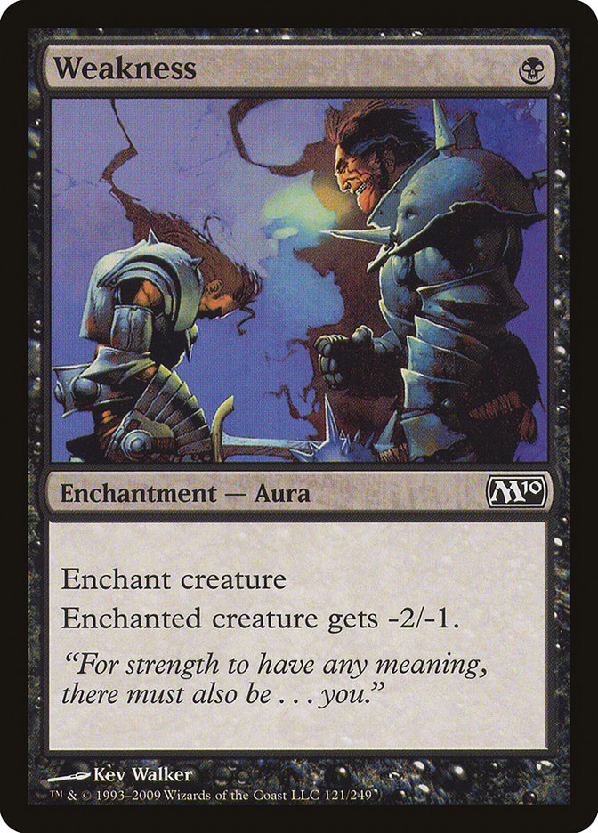 Weakness [Magic 2010] | Good Games Morley
