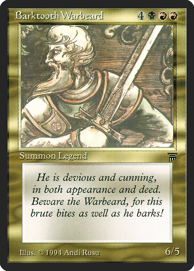 Barktooth Warbeard [Legends] | Good Games Morley