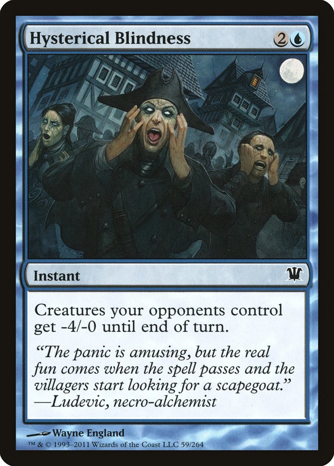Hysterical Blindness [Innistrad] | Good Games Morley