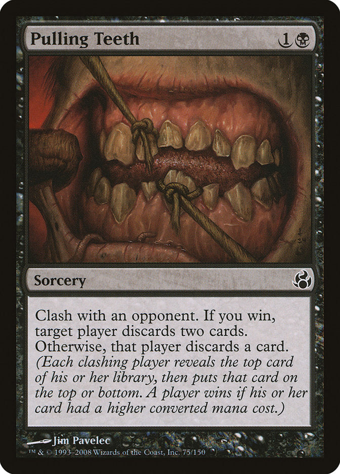 Pulling Teeth [Morningtide] | Good Games Morley