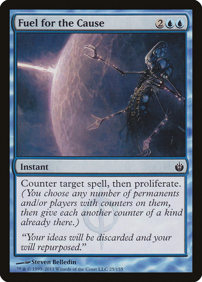 Fuel for the Cause [Mirrodin Besieged] | Good Games Morley