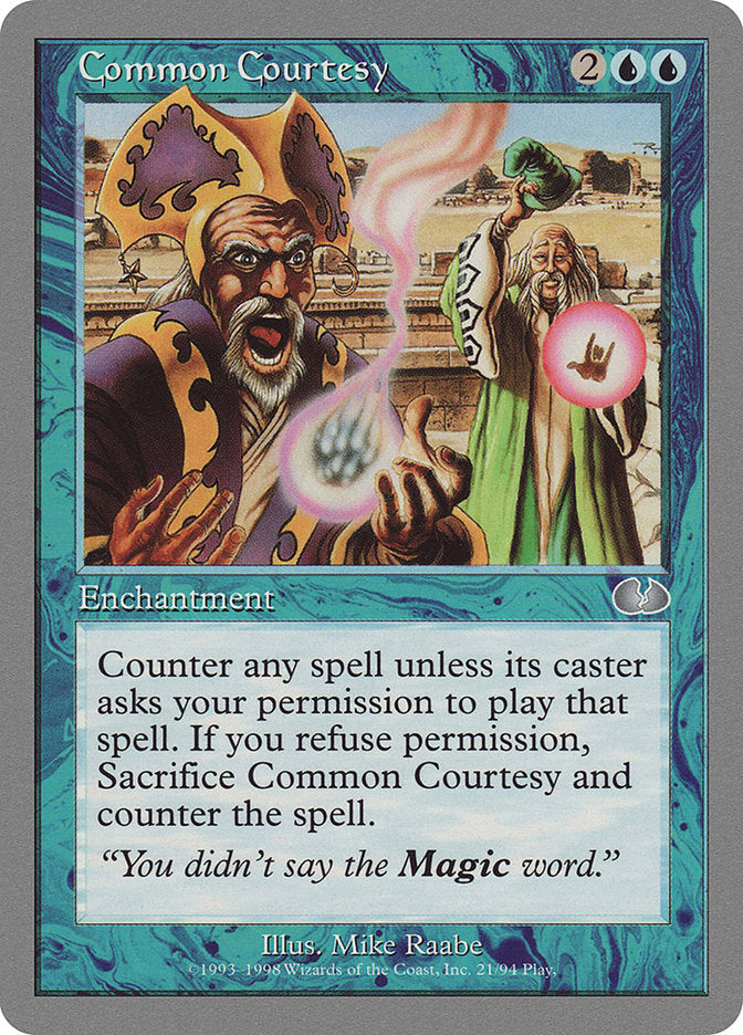 Common Courtesy [Unglued] | Good Games Morley
