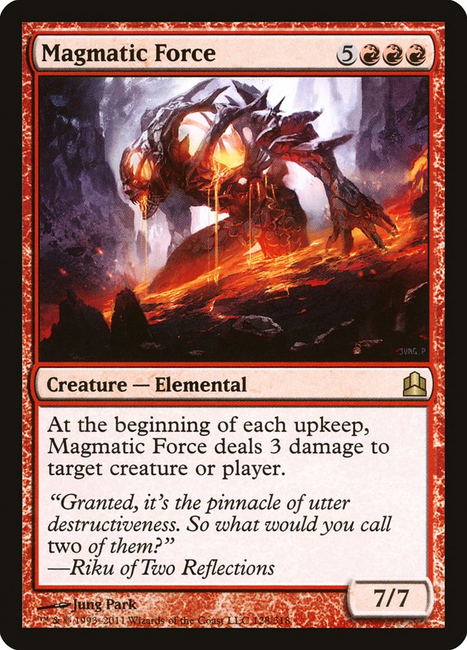 Magmatic Force [Commander 2011] | Good Games Morley