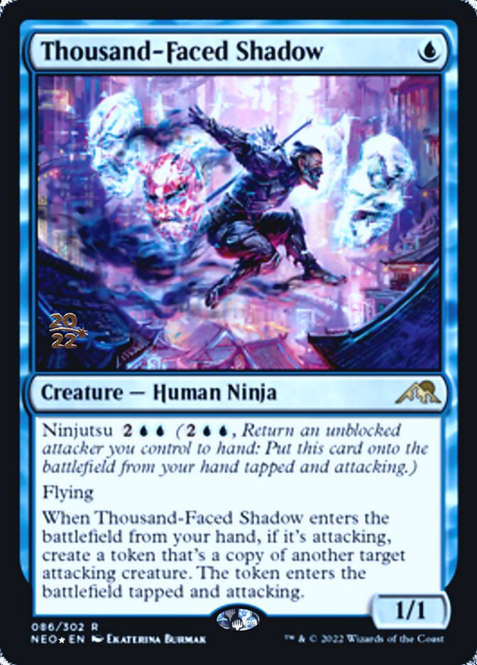 Thousand-Faced Shadow [Kamigawa: Neon Dynasty Prerelease Promos] | Good Games Morley