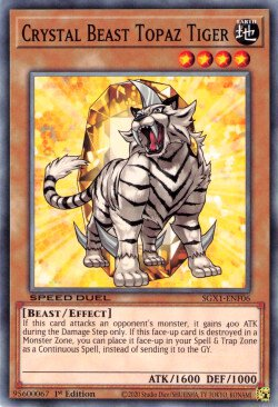 Crystal Beast Topaz Tiger [SGX1-ENF06] Common | Good Games Morley