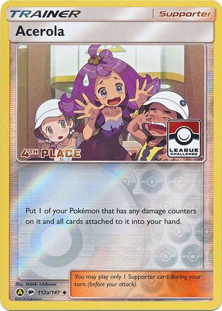 Acerola (112a/147) (League Promo 4th Place) [Sun & Moon: Burning Shadows] | Good Games Morley