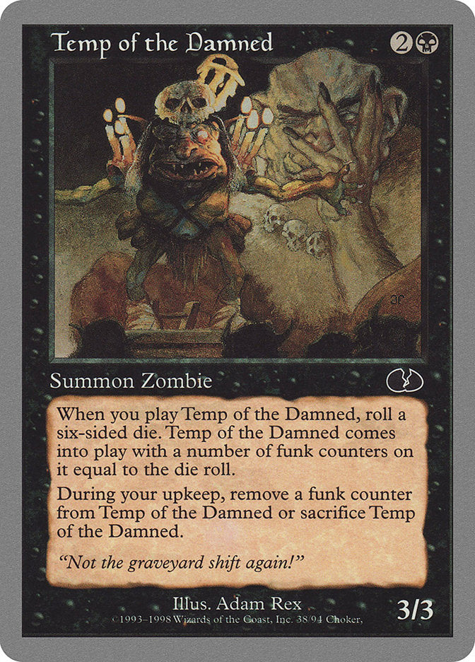 Temp of the Damned [Unglued] | Good Games Morley
