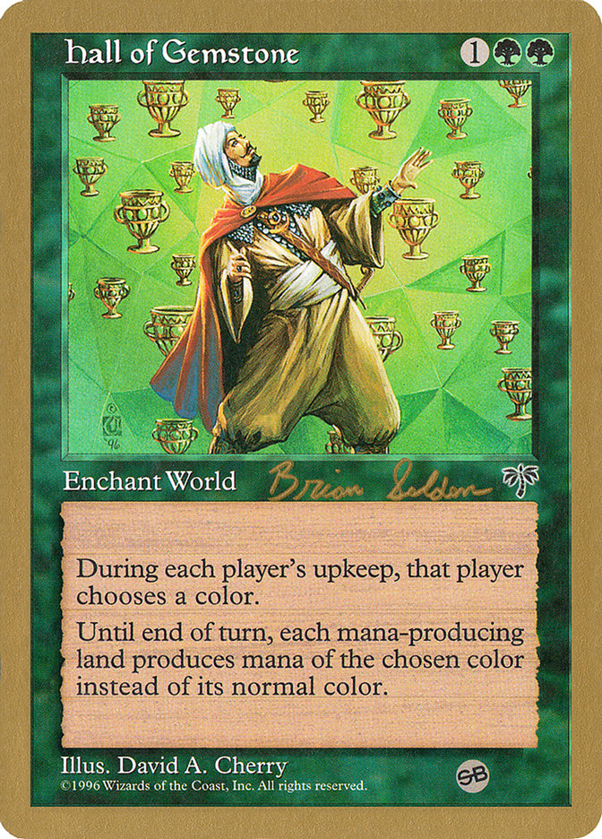 Hall of Gemstone (Brian Selden) (SB) [World Championship Decks 1998] | Good Games Morley