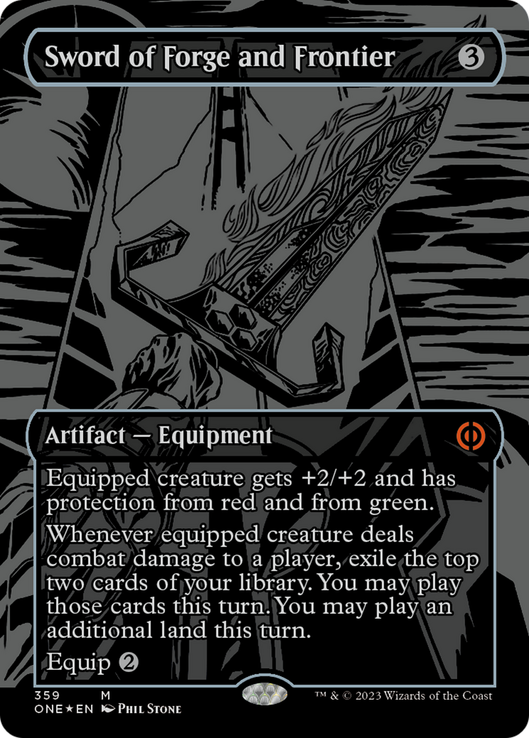 Sword of Forge and Frontier (Oil Slick Raised Foil) [Phyrexia: All Will Be One] | Good Games Morley