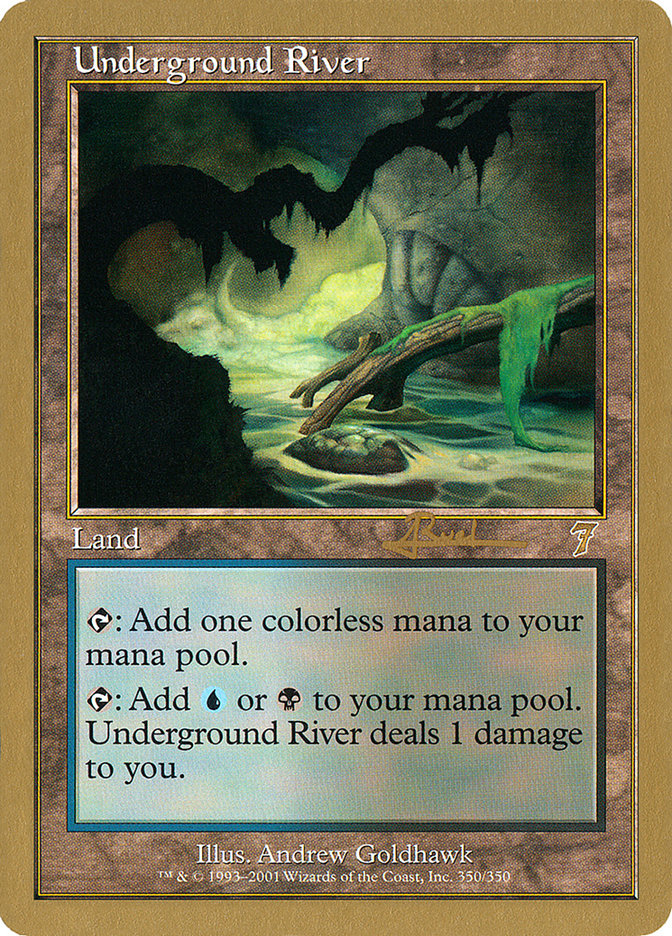 Underground River (Antoine Ruel) [World Championship Decks 2001] | Good Games Morley