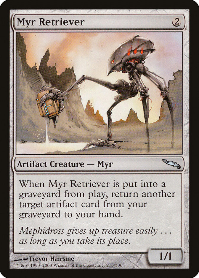 Myr Retriever [Mirrodin] | Good Games Morley