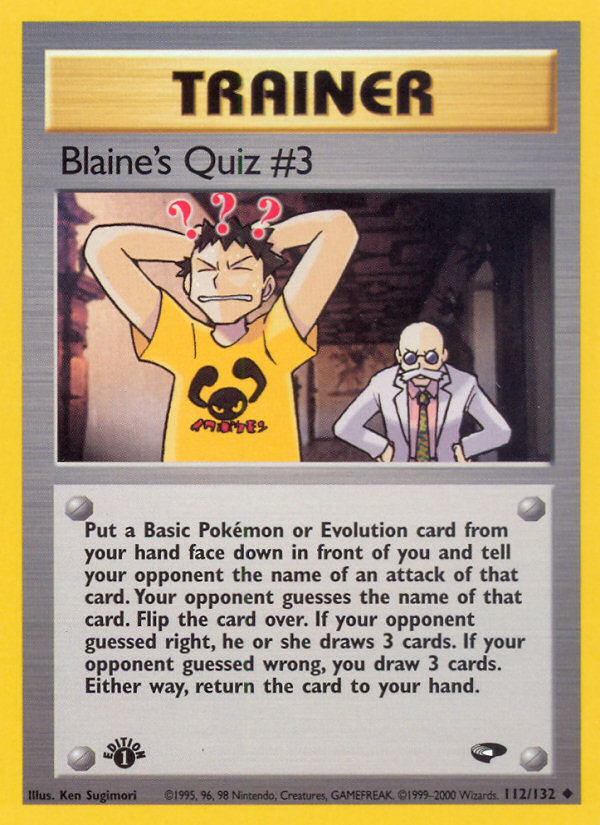 Blaine's Quiz #3 (112/132) [Gym Challenge 1st Edition] | Good Games Morley