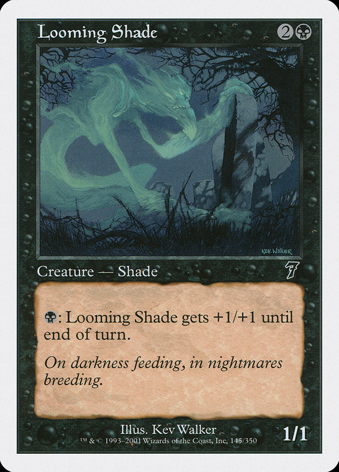 Looming Shade [Seventh Edition] | Good Games Morley
