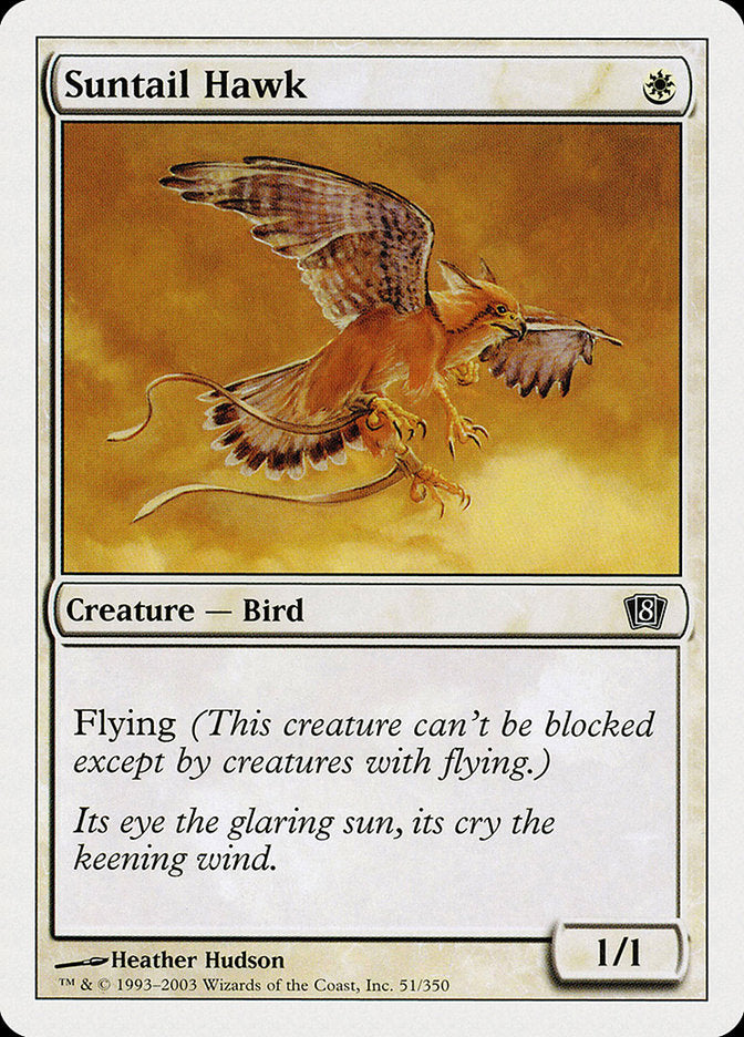 Suntail Hawk [Eighth Edition] | Good Games Morley