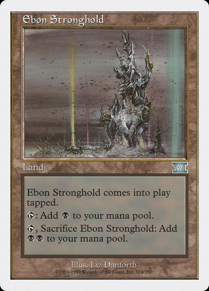 Ebon Stronghold [Classic Sixth Edition] | Good Games Morley